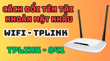 cách đổi tên tài khoản mật khẩu wifi tp link - bằng điện thoại - ĐƠN GIẢN NHẤT 2024