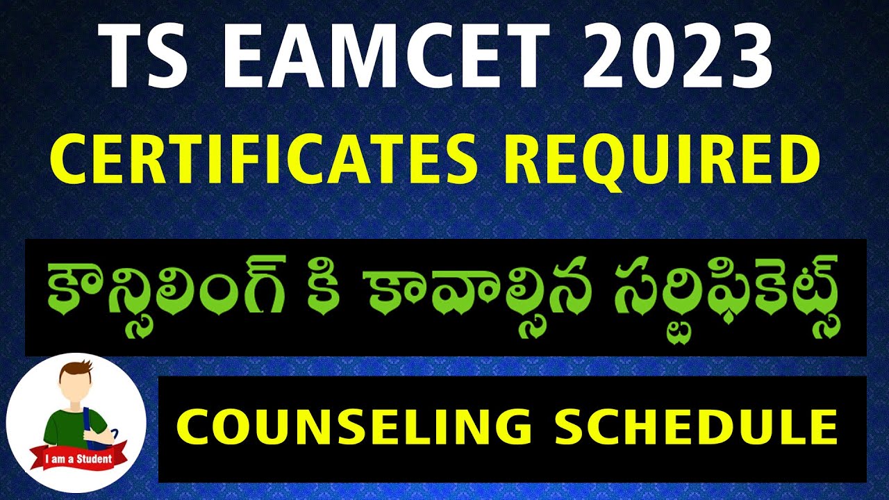 Certificates Required for TS EAMCET 2023 Web Counselling - YouTube