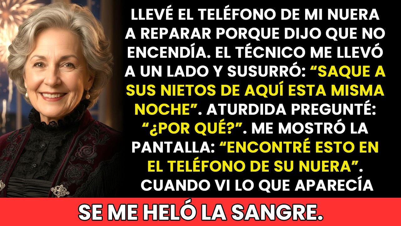 Llevé el teléfono de mi nuera a reparar. El técnico me dijo: “Saque a sus nietos esta misma noche.”