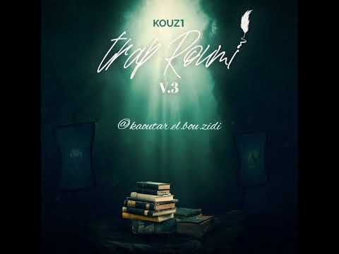 KOUZ1 Trap Roumi V3 Official Music Audio Slowed Reverb