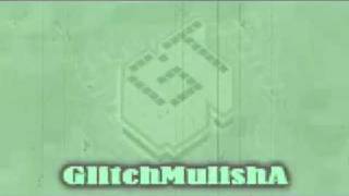 Glitch MulishA- Clan Intro
