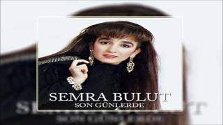 Semra Bulut - Tövbe