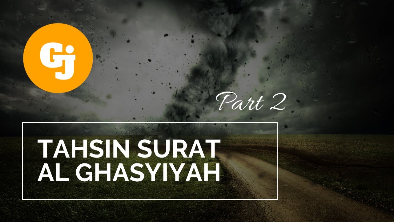 Cara membaca surat Al Ghasyiyah (part 2) sesuai kaidah ...