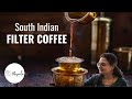 How to make South Indian Filter Coffee at Home -With & Without Filter | Thick Decoction Making Tips