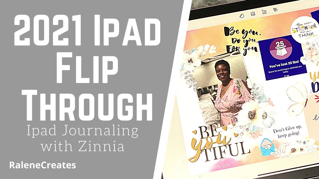 Flip Through | 2021 iPad Journal | Zinnia App | RaleneCreates