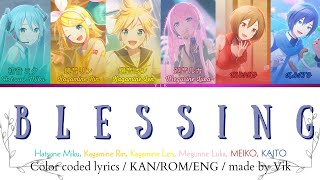 Blessing | color coded lyrics 【KAN/ROM/ENG】