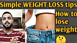 Simple weight loss tips in hindi