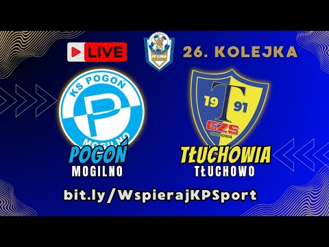 NA ŻYWO 🔴 Pogoń Mogilno - Tłuchowia Tłuchowo | 4 LIGA #piłkanożna #4liga