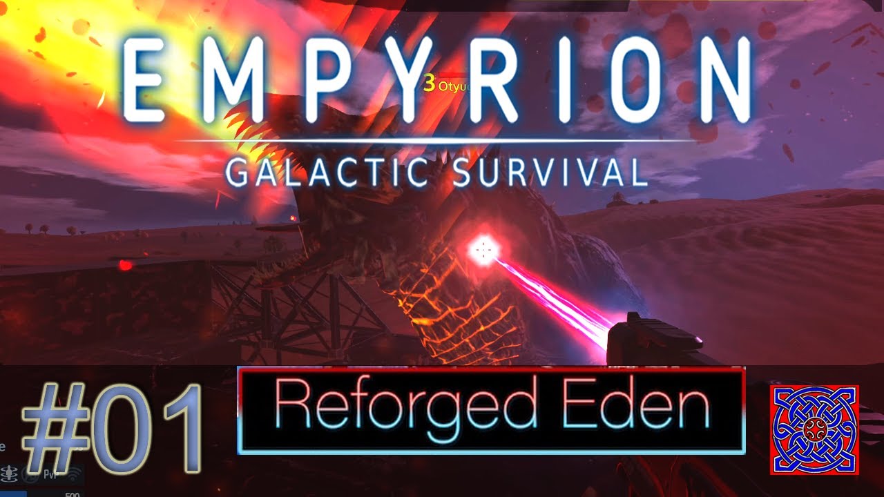 First Look (Arid Start) : Reforged Eden - Empyrion Galactic Survival 1.2 : #01