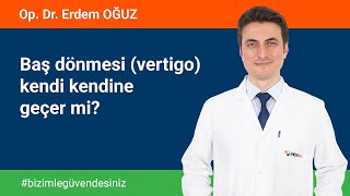 Baş dönmesi (vertigo) kendi kendine geçer mi? #vertigo #başdönmesi