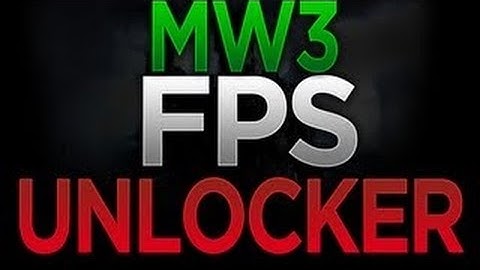 MW3: NEW FPS UNLOCKERS + DOWNLOADLINKS