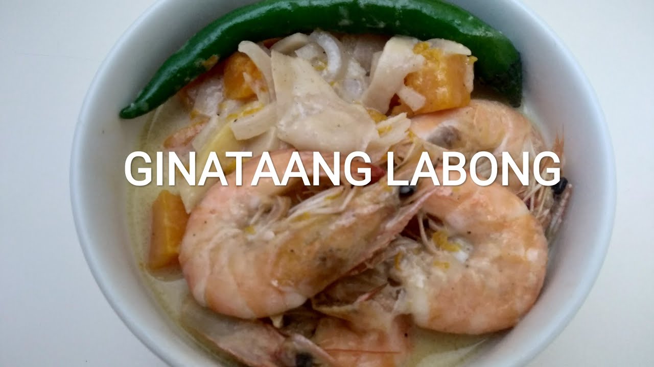 HOW TO COOK GINATAANG LABONG/KALABASA || THE COOKING NURSE # ...