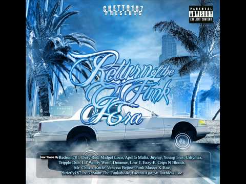 洋楽 g-rap Ghetto 187 Ghetto187 - Return of The G-Funk Era *Snippets* 2nd Edition