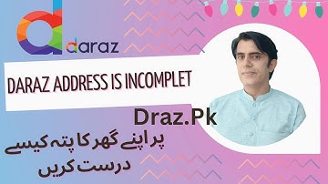 daraz address is incomplete|draz adress editing 2022|