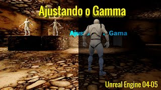 Details Ajustando o Gamma (brightness) Unreal Engine 04 Tutorial Update