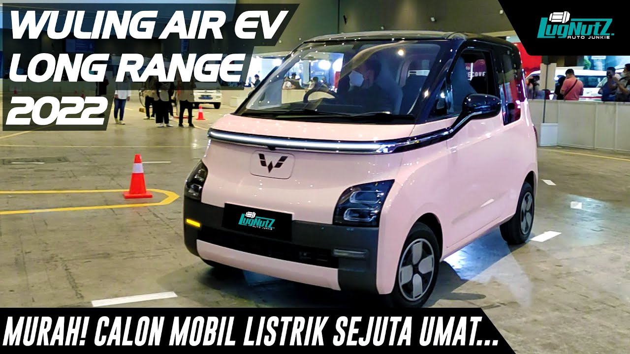 Mobil Listrik Yg Wah MURAH BANGET! Wuling AIR EV Seharga LMPV, Canggih Bs 300Km!