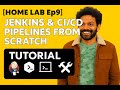 [DevOps Home Lab Ep 9] Jenkins CI/CD from Scratch: Build Pipelines in Your Home Lab