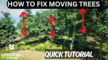 HOW TO FIX MOVING TREES IN UNREAL ENGINE 😎 GET RID OF THIS WITH A QUICK EASY TUTORIAL 😁