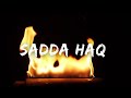 Sadda Haq Full Song Lyrics Rockstar A R Rahman Mohit Chauhan Ranbir Kapoor AKD GALAXY