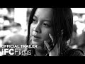 Paris 13th district  official trailer   ifc films