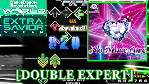 【DDR WORLD】 No More Love / EmoCosine [DOUBLE EXPERT] 譜面確認+Clap
