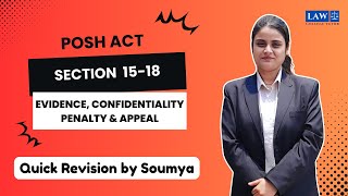 Sections 15–18 | POSH Act 2013 | Evidence, Confidentiality, Penalty & Appeal | Law by Soumya