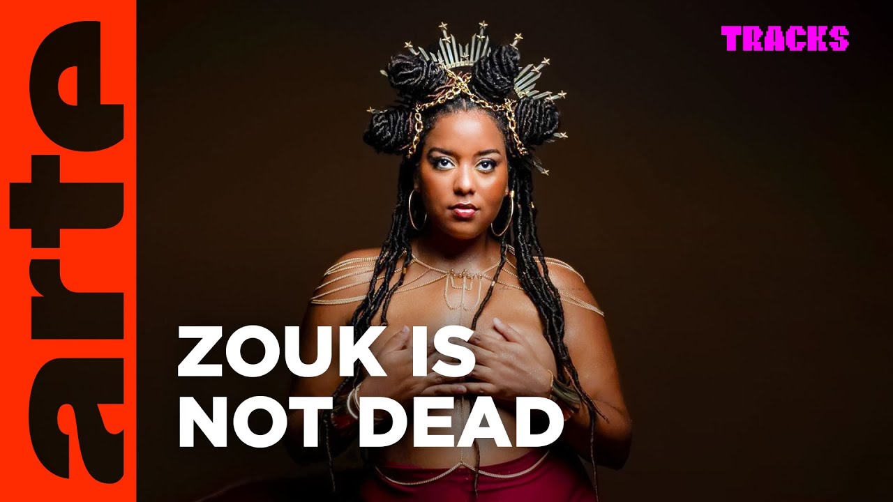 Qui veut la mort du zouk ? | Tracks | ARTE