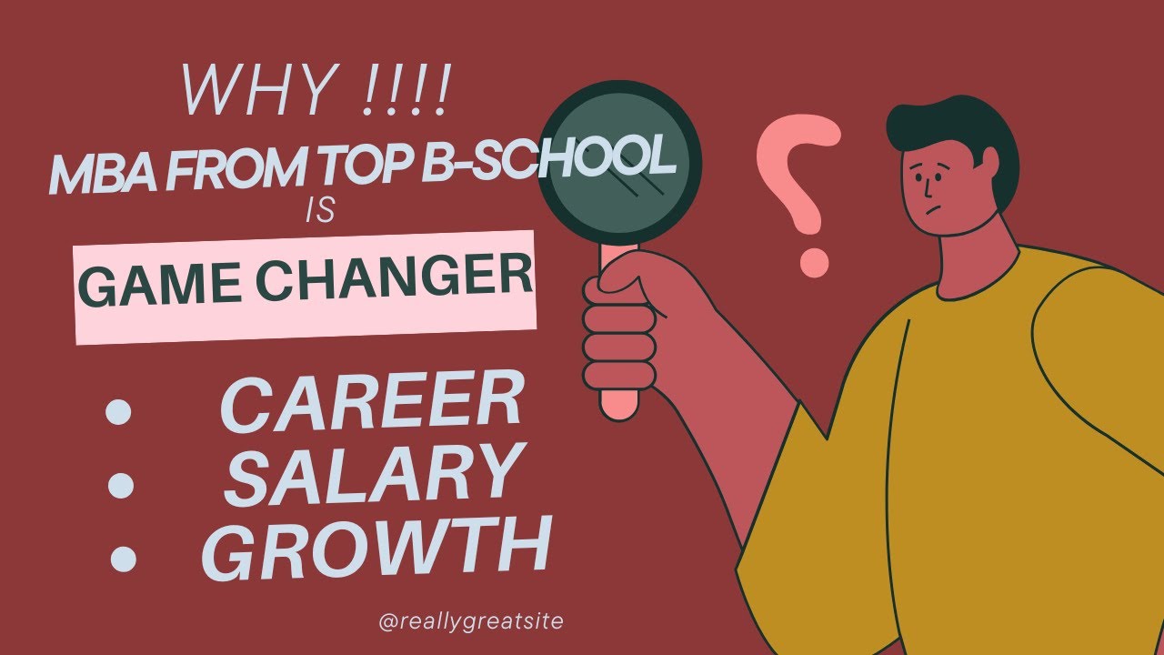 Why an MBA from a Top B-School in India is a Game-Changer! | Career ...