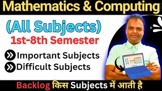 BTech Mathematics and Computing Engineering Subjects Syllabus 1st Year Semester to 4th Year #btech