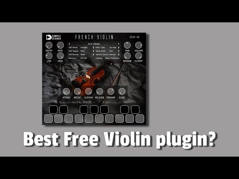 French Violin by Sample Science | Best free violin plugin?