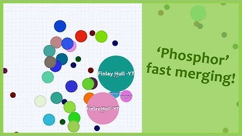 Agar.io - ‘Phosphor’ fast merging server!