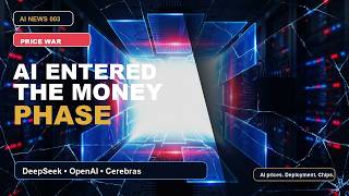 AI Just Entered the Money Phase | AI News 003