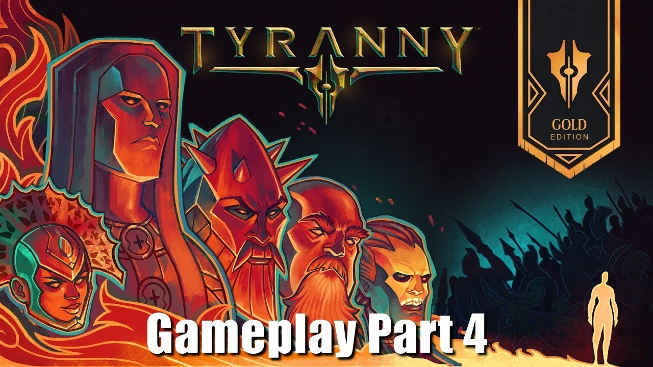 Tyranny Gameplay Part 4 - Leathian's Crossing