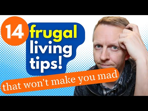 14 Frugal Living Tips that won't make you miserable 2022