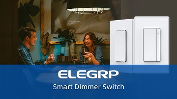 ELEGRP Smart Dimmer Switch