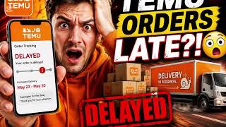 Charge back for Temu Late Orders? Here’s Why Your Package Is Delayed