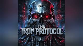 KROM1701 - The Iron Protocol (Industrial Cyber-Metal) | OFFICIAL AUDIO