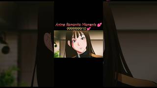 Anime Romantic Moment 😍💘💕💕💕☺️🙄😳👍👍👍👍👍😃🤞👌✅ #love #romantic #date #time #lover #anime