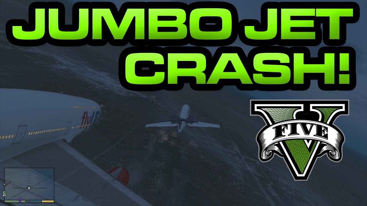 GTA V Jumbo Jet Crash YouTube