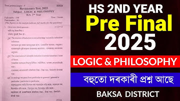 HS 2nd Year Pre Final 2025 Logic & Philosophy Question Paper | HS 2nd Year Logic & Philosophy HS2026