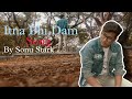 Itna bhi dam  song  by sonu stark song newsong song2023 new  bandlab