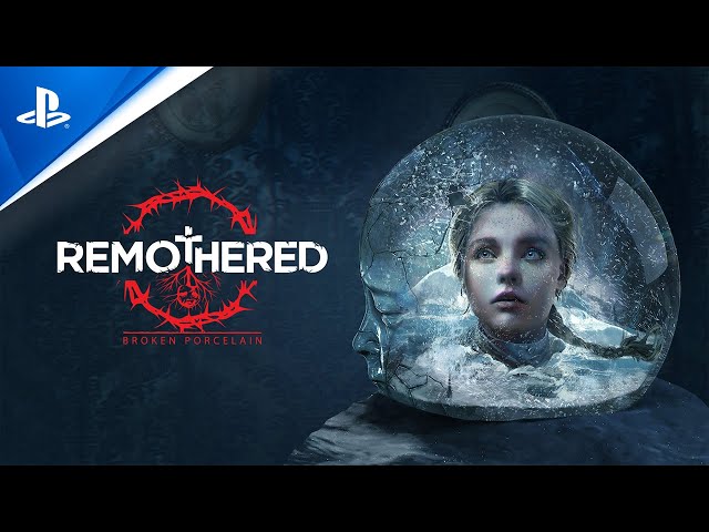 Remothered: Broken Porcelain - Launch Trailer | PS4