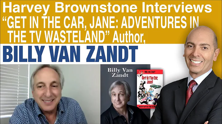 Harvey Brownstone & Billy Van Zandt, Author: Get in the Car, Jane: Adventures in the TV Wasteland
