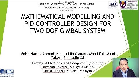 MATHEMATICAL MODELLING AND PID CONTROLLER DESIGN FOR TWO DOF GIMBAL SYSTEM