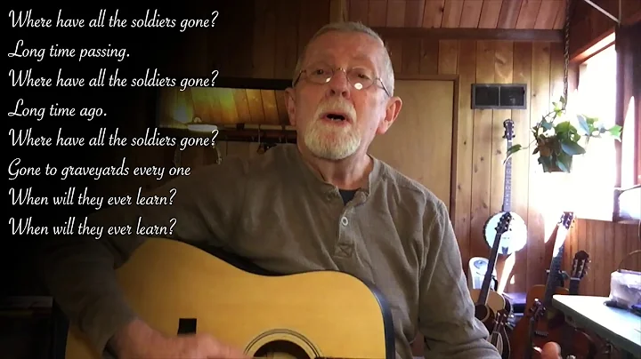 Where Have All The Flowers Gone | Performed by Ear...