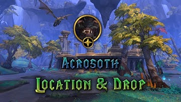 Acrosoth Location - Thaldraszus Dragonflight