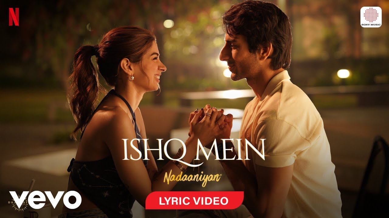 Ishq Mein (Lyrical)