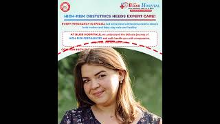 Expert High-Risk Obstetrics: Essential Care Tips for Safer Pregnancy Outcomes | Bliss Hospitals