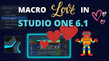 ♥ Macro Love in Studio One 6 ♥ - Studio One Macros are now even more AWESOME!