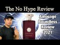 NEW AMOUAGE BOUNDLESS REVIEW 2021 | THE HONEST NO HYPE REVIEW